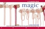 Magic: A Flowmotion Book: Discover the Secrets Behind More Than 30 of the World's Most Amazing Magic