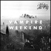 Vampire Weekend (뱀파이어 위켄드) - Modern Vampires Of The City