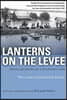 Lanterns on the Levee: Recollections of a Planter's Son