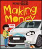 Money Box: Making Money