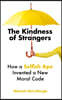 The Kindness of Strangers