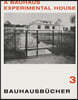 Adolf Meyer: A Bauhaus Experimental House: Bauhausbucher 3