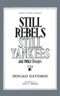 Still Rebels, Still Yankees and Other Essays