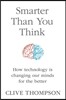 Smarter Than You Think