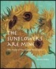 The Sunflowers Are Mine