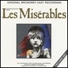 뮤지컬 레미제라블 1987년 오리지널 브로드웨이 캐스트 레코딩 (Les Miserables: 1987 Original Broadway Cast)