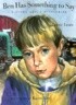 Ben Has Something to Say: A Story about Stuttering
