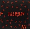 Delirium (델리리움) - III [LP]