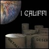 I Califfi - Fiore di metallo