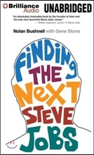 Finding the Next Steve Jobs