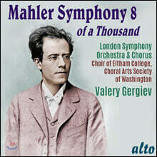 Valery Gergiev 말러: 교향곡 8번 '천인' (Mahler: Symphony No. 8)