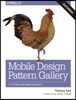 Mobile Design Pattern Gallery: Ui Patterns for Smartphone Apps