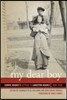 My Dear Boy: Carrie Hughes's Letters to Langston Hughes, 1926-1938