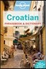 Lonely Planet Croatian Phrasebook & Dictionary