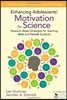 Enhancing Adolescents' Motivation for Science