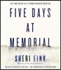 Five Days at Memorial