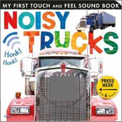 Noisy Trucks