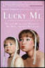 Lucky Me: My Life With--and Without--My Mom, Shirley MacLaine