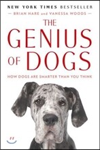 The Genius of Dogs: How Dogs Are Smarter Than You Think