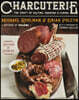 Charcuterie: The Craft of Salting, Smoking, and Curing