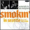 Wes Montgomery & Wynton Kelly (웨스 몽고메리 & 윈튼 켈리) - Smokin' in Seattle