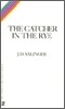 The Catcher in the Rye