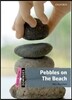 Dominoes: Quick Starter: Pebbles on the Beach Pack