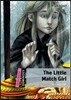 Dominoes: Quick Starter: The Little Match Girl Pack