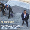 Nicholas Phan 릴리 불랑제와 나디아 불랑제의 노래들 (Clairieres - Songs By Lili and Nadia Boulanger)