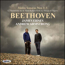 James Ehnes 베토벤: 바이올린 소나타 1-3번, 변주곡 (Beethoven Violin Sonatas Op. 12)