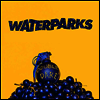 Waterparks - Double Dare (Colored LP)