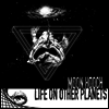 Moon Hooch - Life On Other Planets (LP)