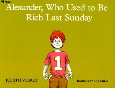 Alexander, Who Used to Be Rich Last Sunday