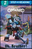 Oh, Brother! (Disney/Pixar Onward)