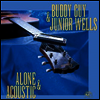 Buddy Guy & Junior Wells - Alone & Acoustic (180g 오디오파일 LP)