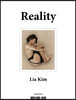 Reality, No Reality