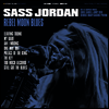 Sass Jordan - Rebel Moon Blues (LP)