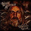 White Buffalo - On The Widows Walk (LP)