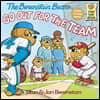 The Berenstain Bears Go Out for the Team