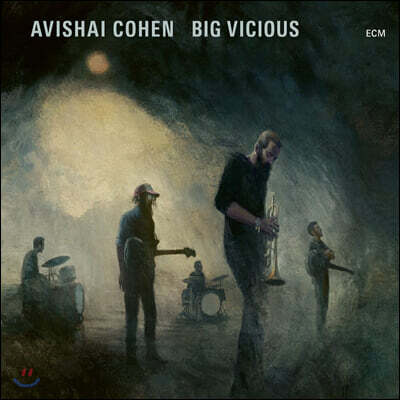 Avishai Cohen Big Vicious (아비샤이 코헨 빅 비셔스) - Big Vicious