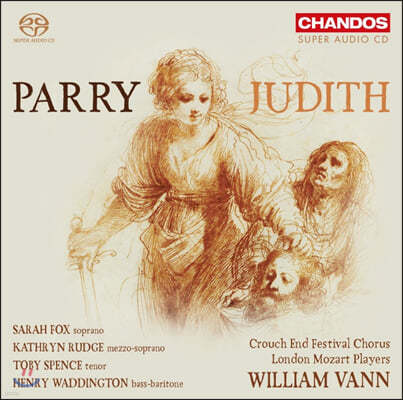 William Vann 휴버트 패리: 유디트 (Hubert Parry: Judith)