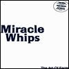 Miracle Whips - The Art Of Facts (LP)