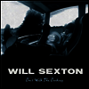 Will Sexton - Don't Walk The Darkness (LP)