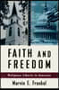 Faith and Freedom: Religious Liberty in America