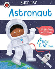 Busy Day: Astronaut