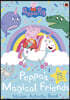 Peppa Pig: Peppa's Magical Friends Sticker Activity