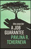 The Case for a Job Guarantee