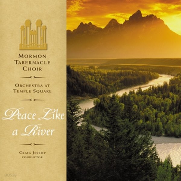 Mormon Tabernacle Choir - Peace Like a River (수입)