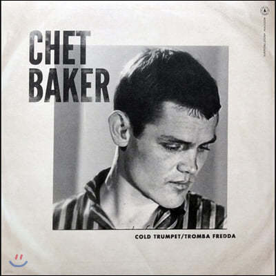 Chet Baker (쳇 베이커) - Cold Trumpet / Tromba Fredda [10인치 Vinyl]