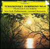 Leonard Bernstein 차이코프스키: 교향곡 4번, 프란체스카 다 리미니 (Tchaikovsky: Symphony Op. 36, Francesca Da Rimini)